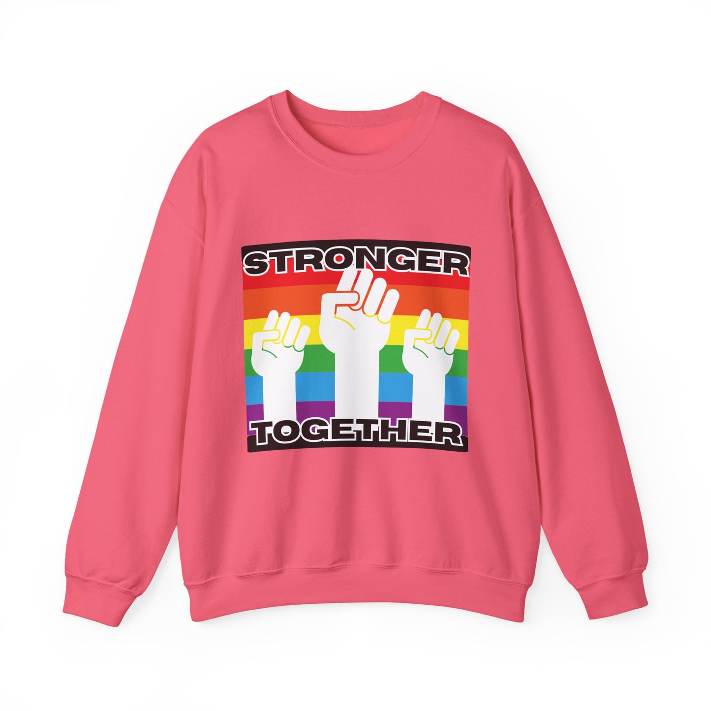 Stronger Together Sweatshirt