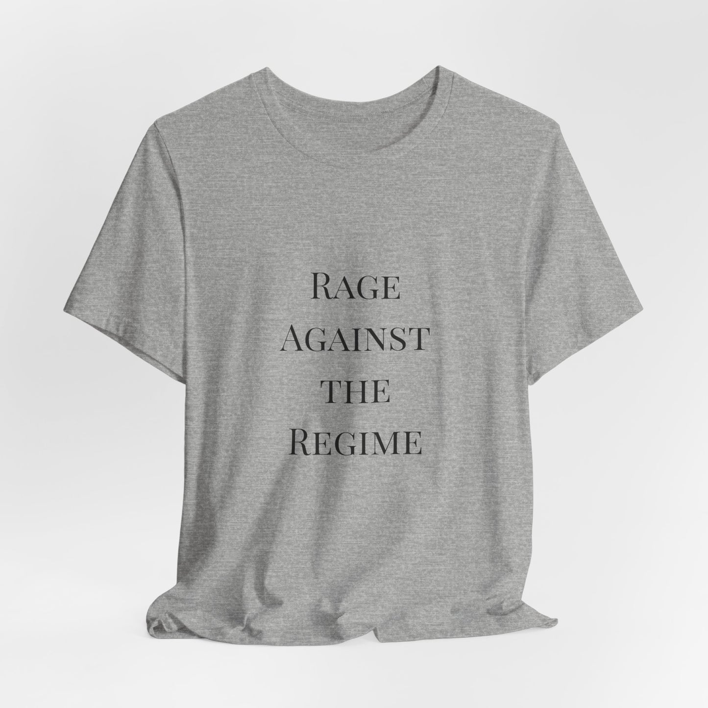 Rage Against the Regime T-Shirt