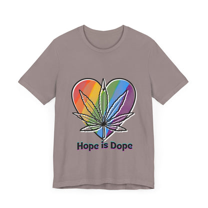 Hope is Dope Tee
