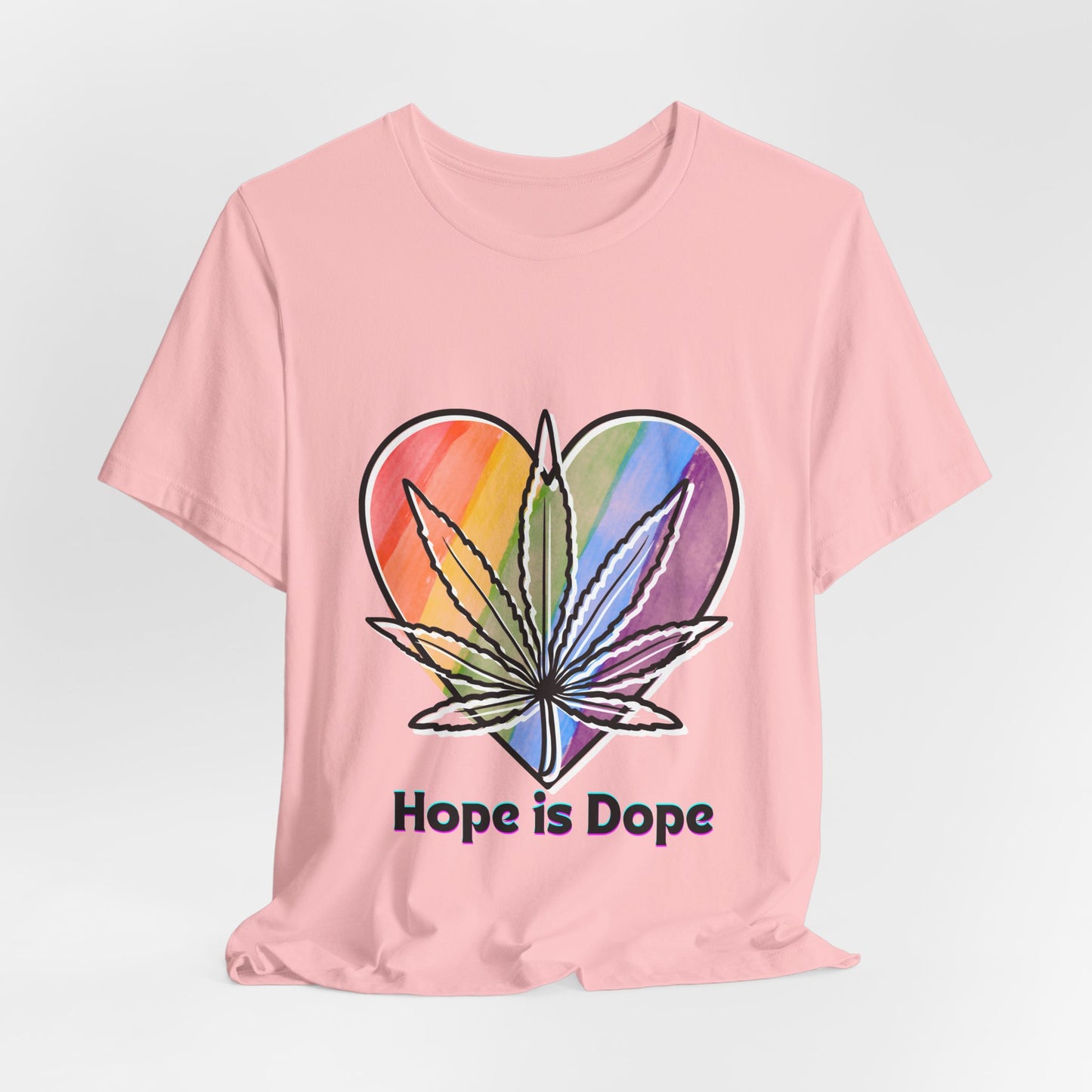 Hope is Dope Tee