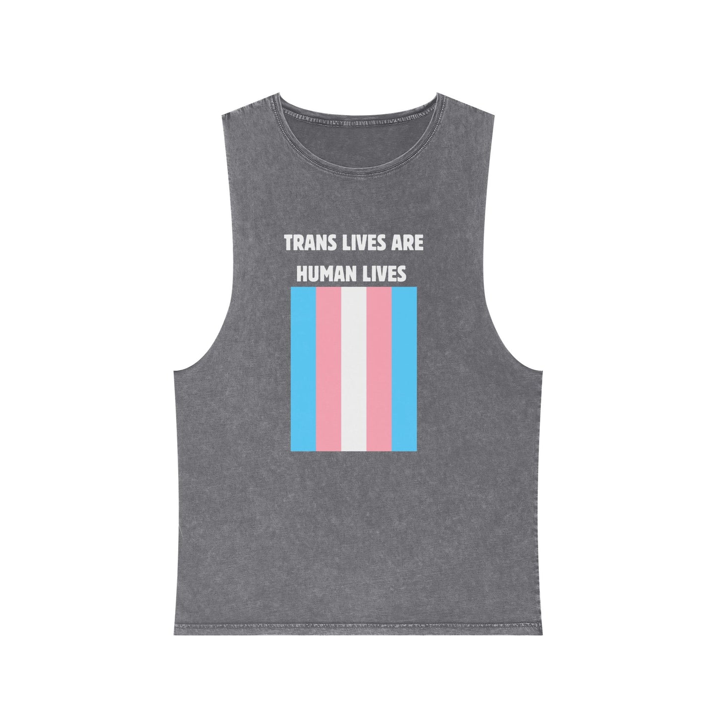 Trans Lives Are Human Lives Tank