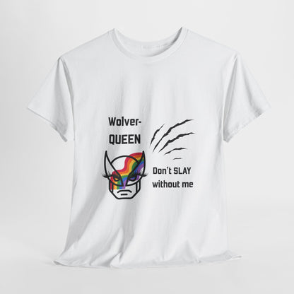 Wolver-QUEEN Tee