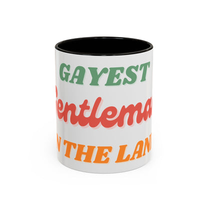 Gayest Gentleman Mug 11oz/15oz