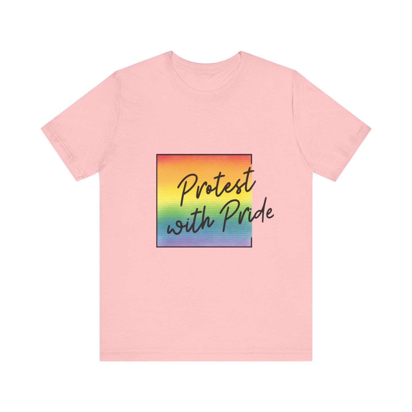Protest with Pride Tee