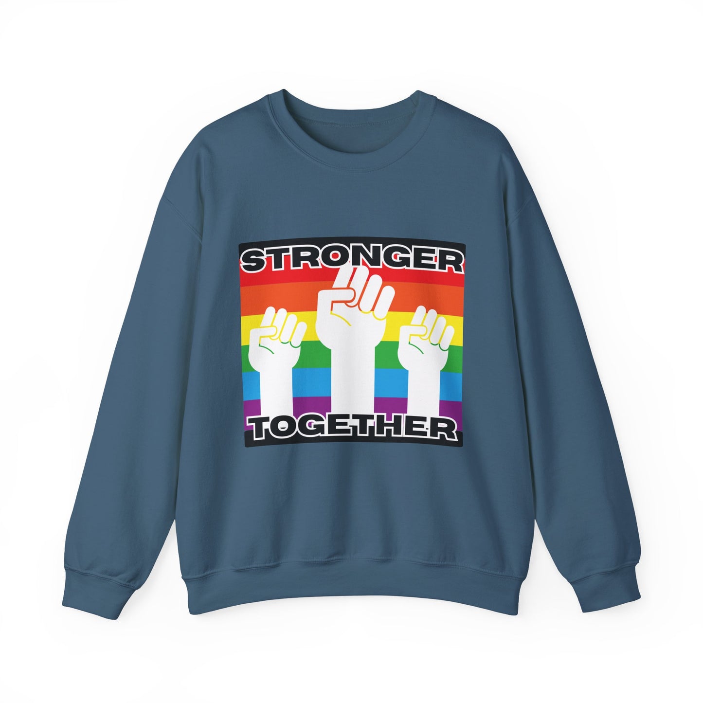 Stronger Together Sweatshirt