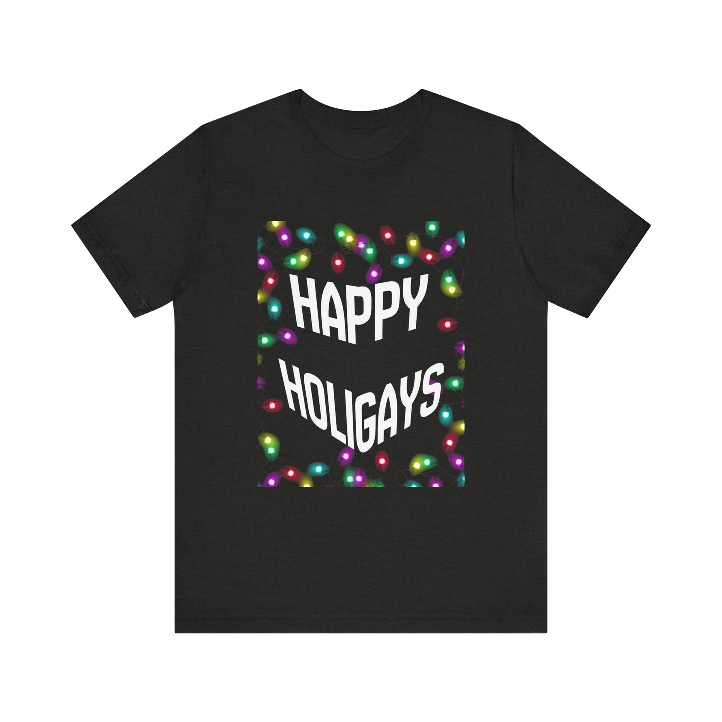 Happy Holigays Unisex Tee