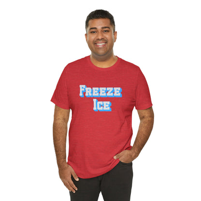 Freeze Ice Tee