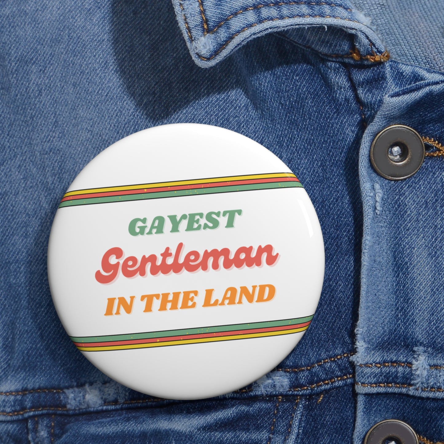 Gayest Gent Button
