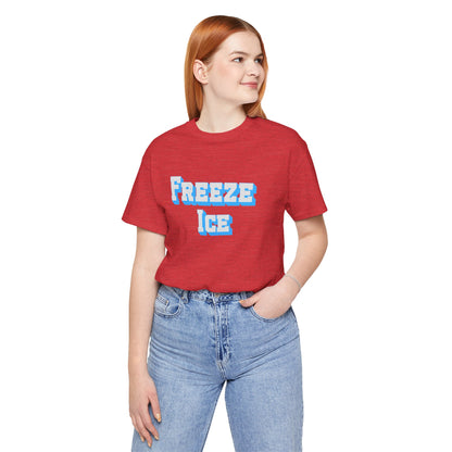 Freeze Ice Tee