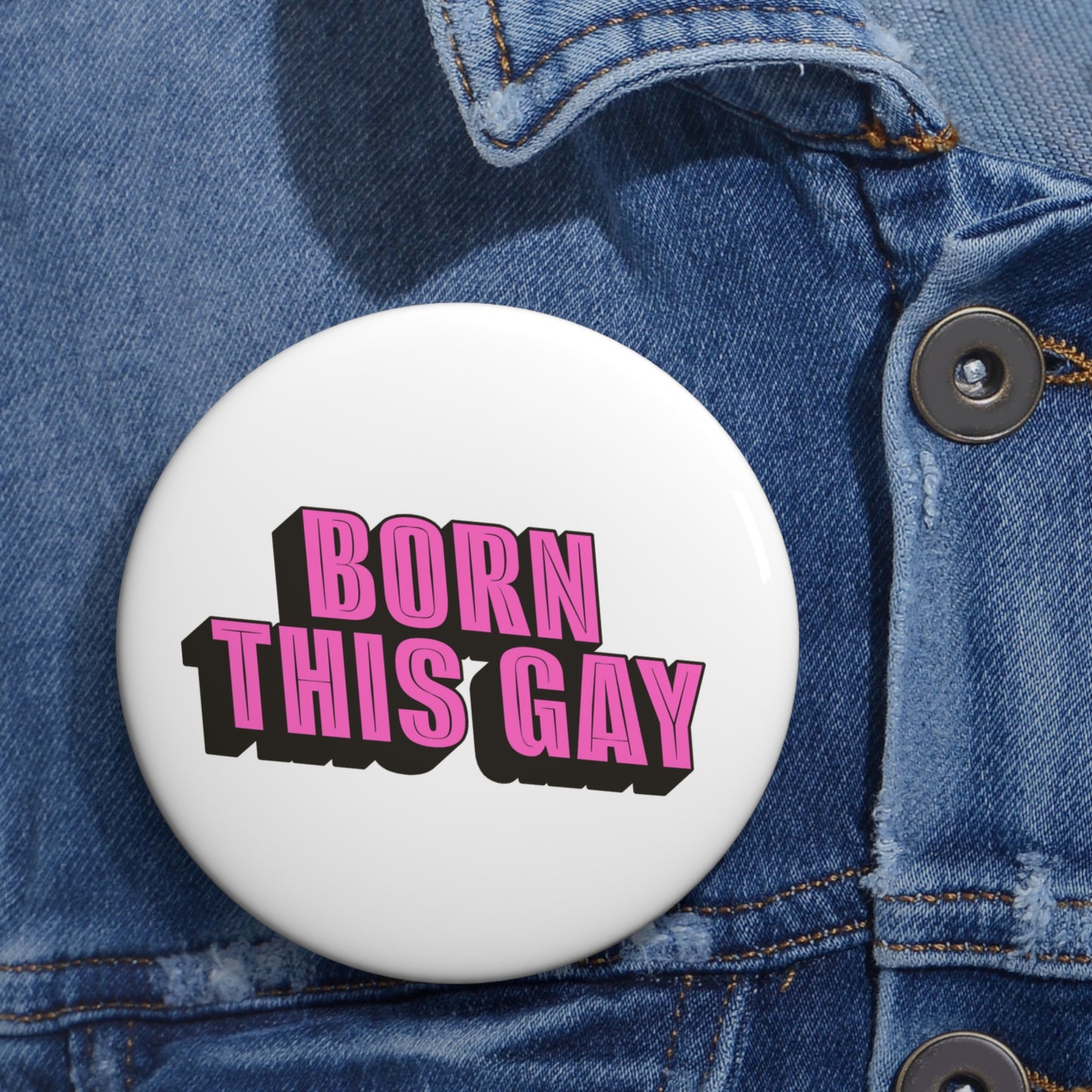 Born This Gay Button