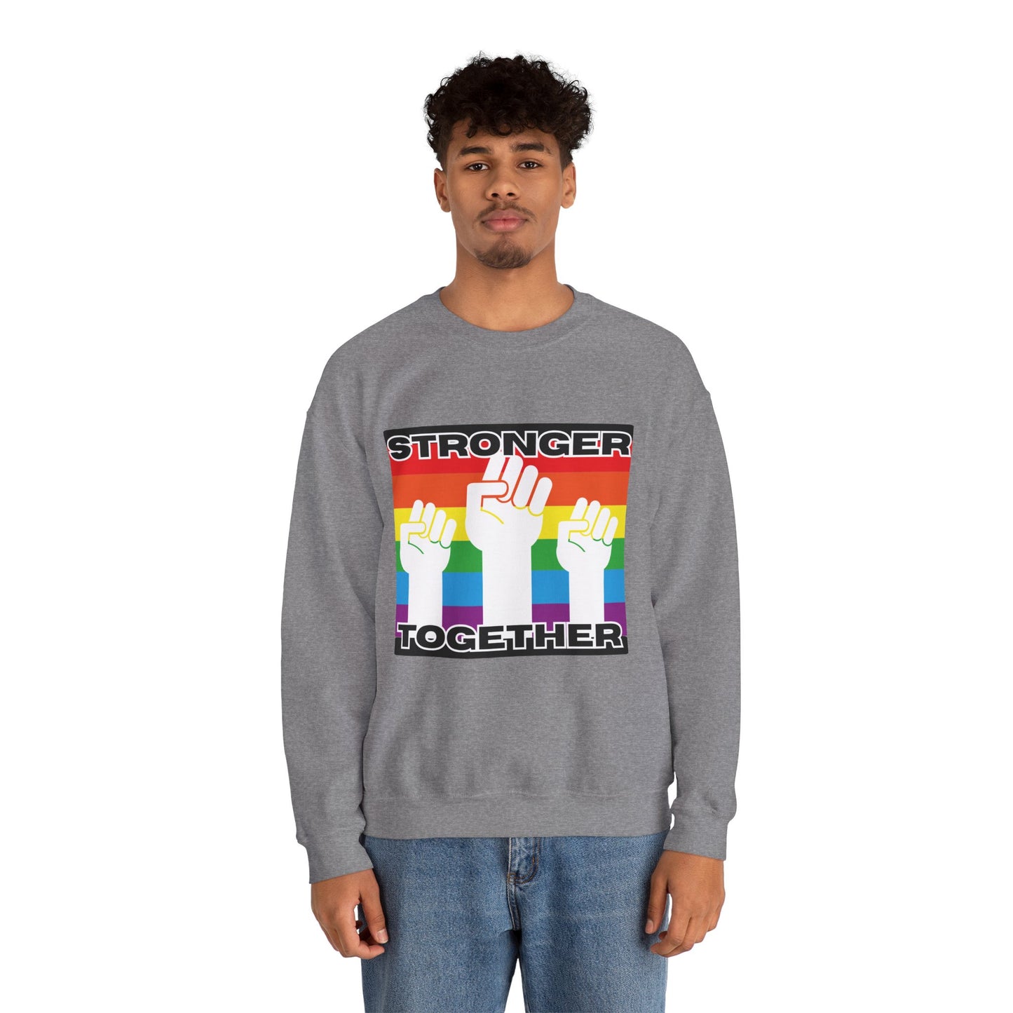 Stronger Together Sweatshirt