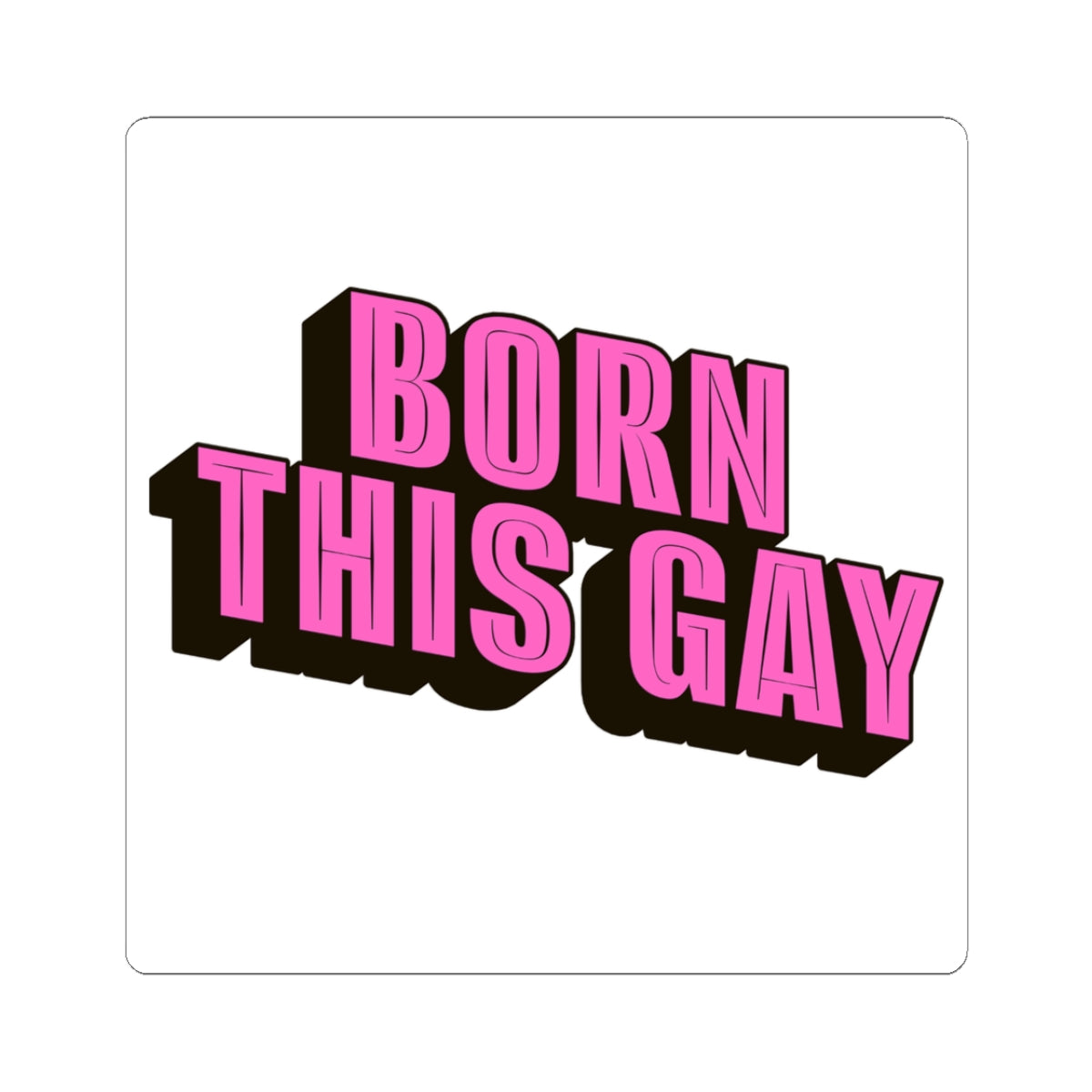 Born This Gay Sticker