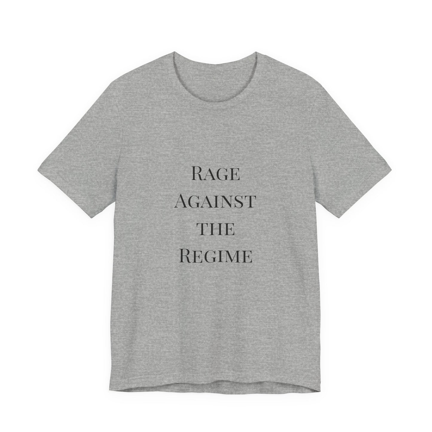 Rage Against the Regime T-Shirt