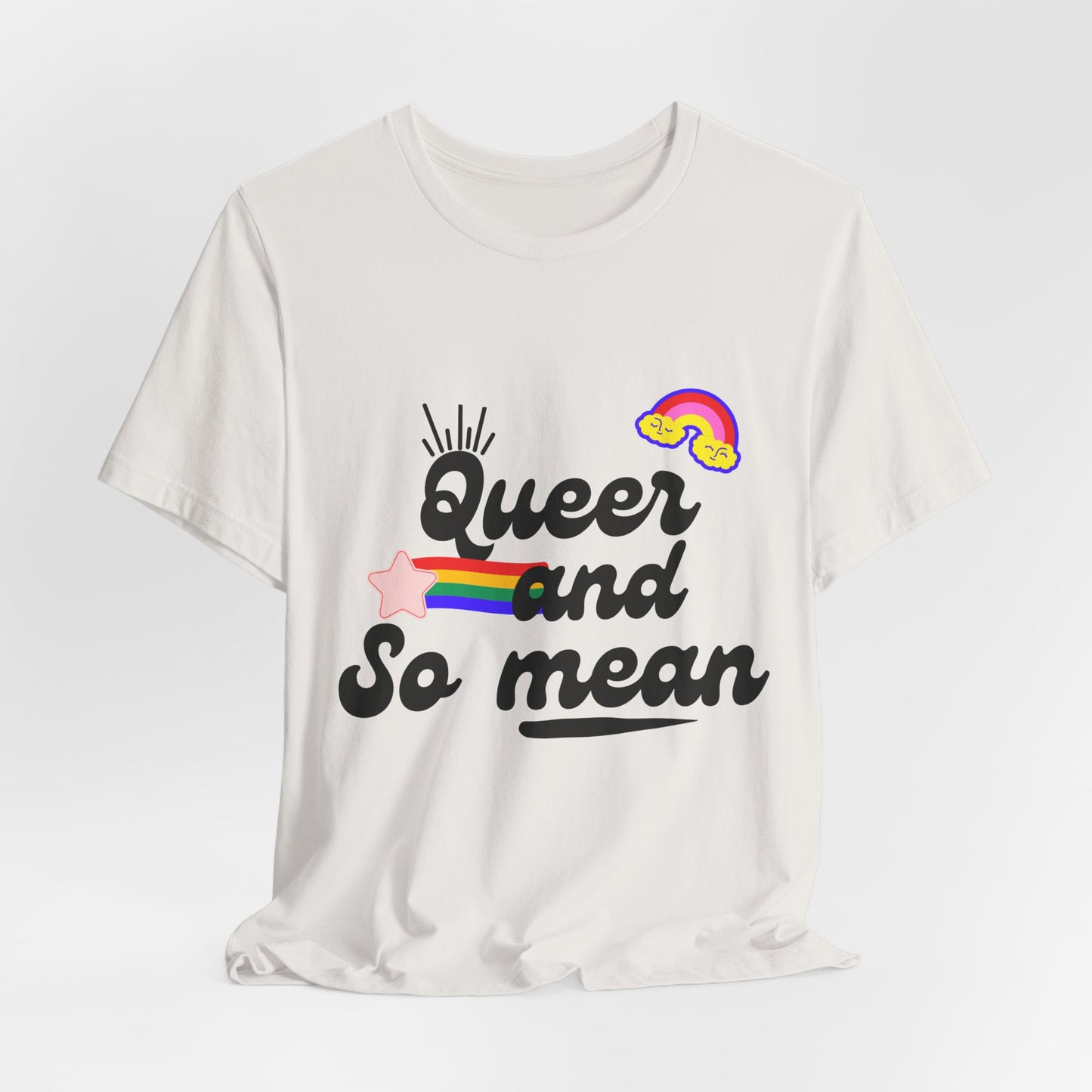 Queer and Mean Tee