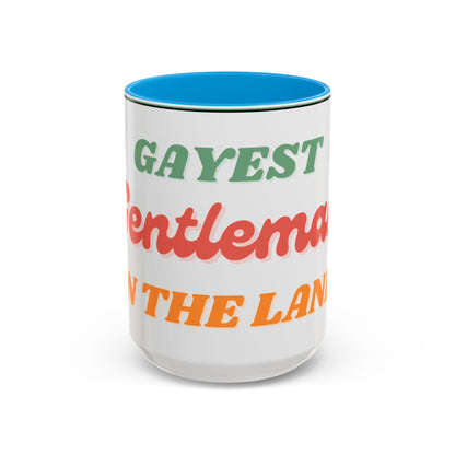 Gayest Gentleman Mug 11oz/15oz