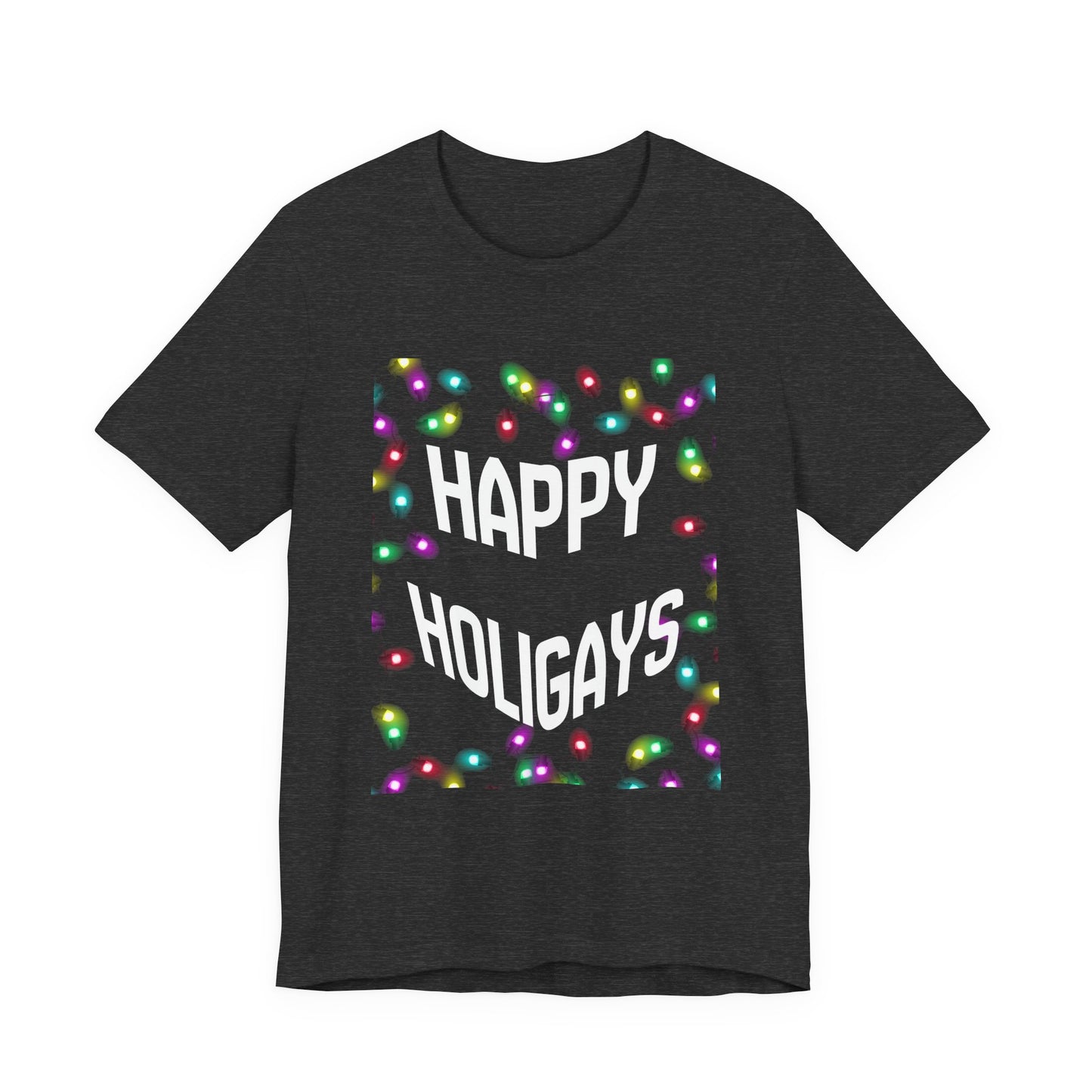 Happy Holigays Unisex Tee