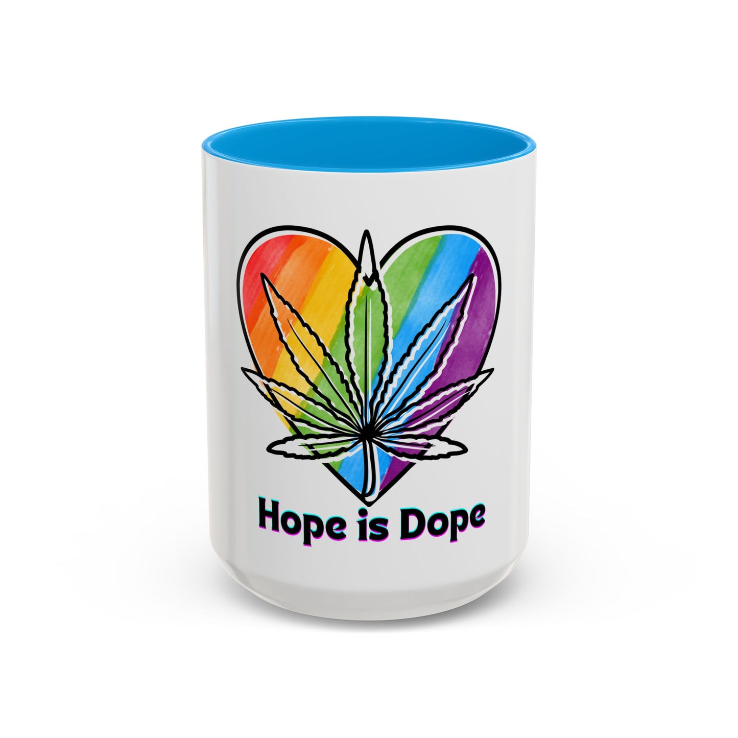 Hope is Dope Mug