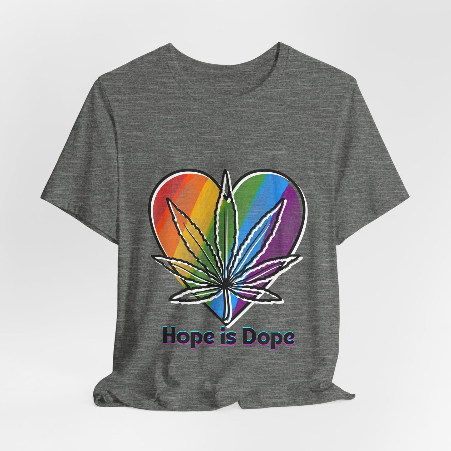 Hope is Dope Tee