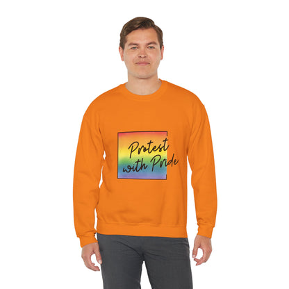 Protest with Pride Sweatshirt