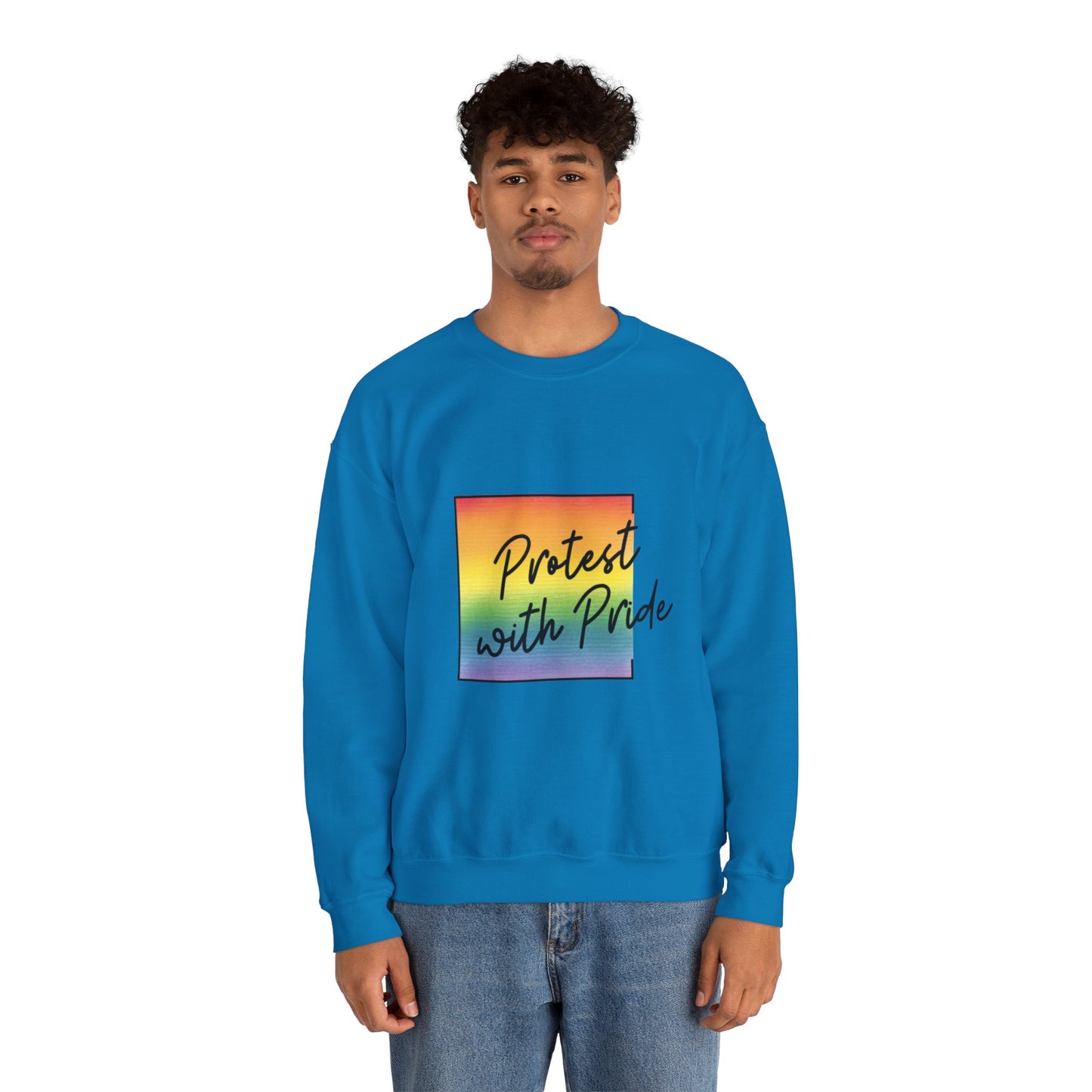 Protest with Pride Sweatshirt