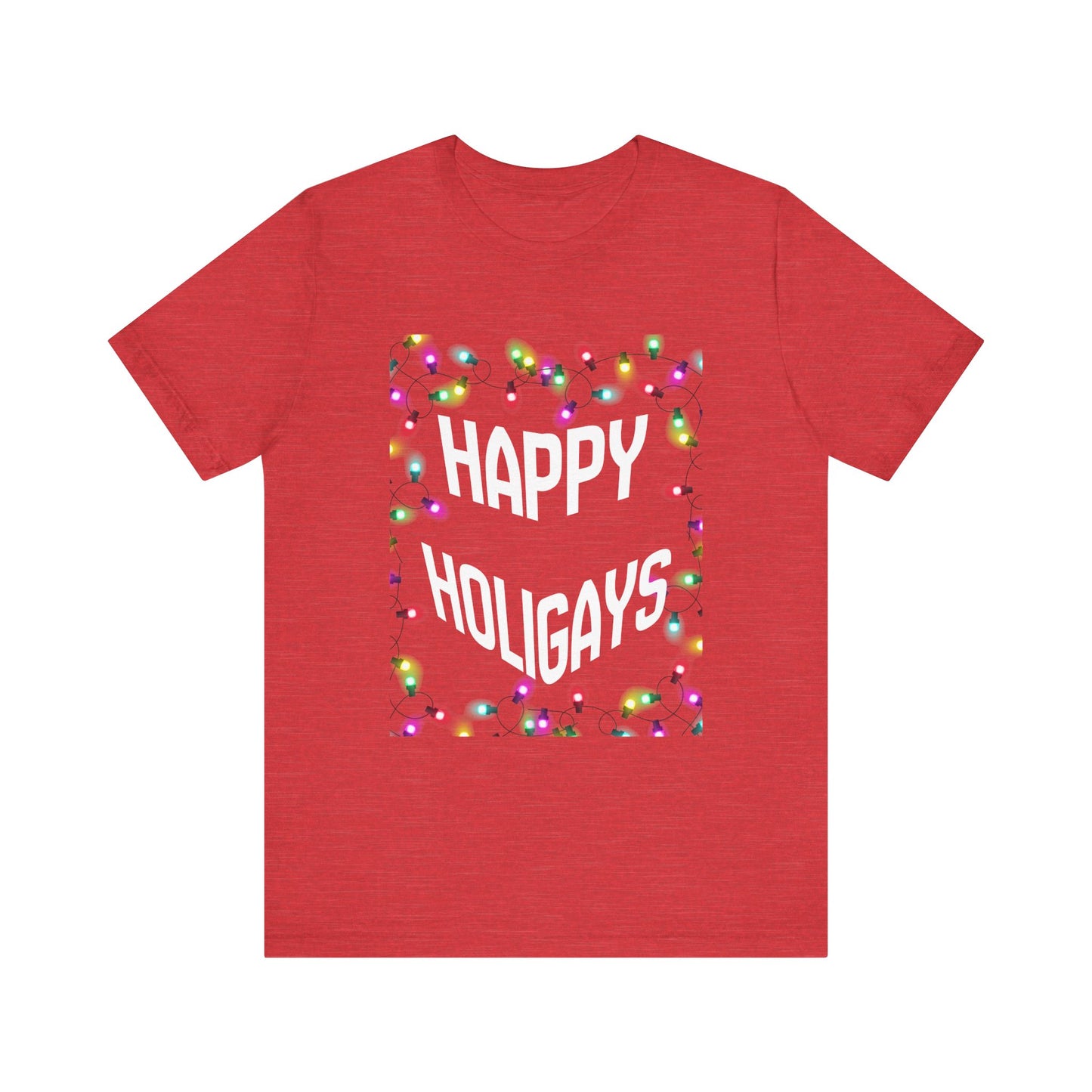 Happy Holigays Unisex Tee