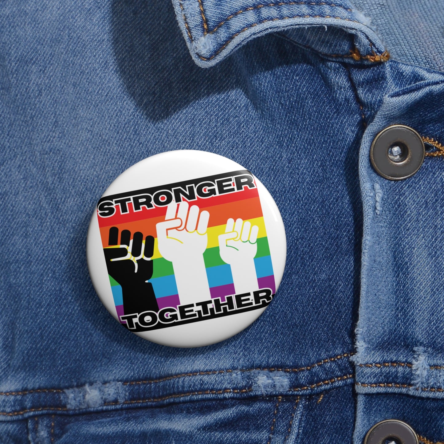 Custom Pride Pin Buttons - Stronger Together