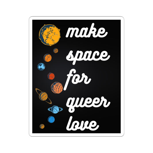 Make Space for Queer Love Sticker