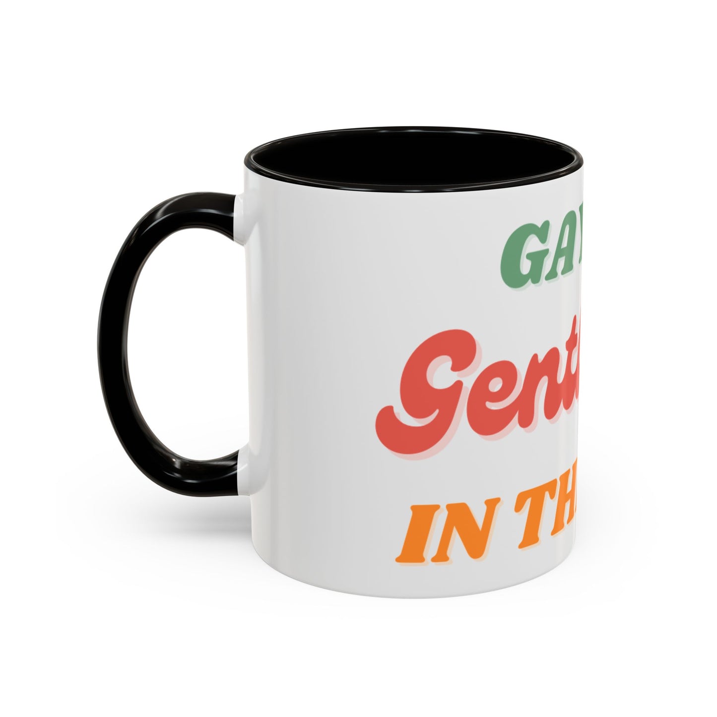 Gayest Gentleman Mug 11oz/15oz