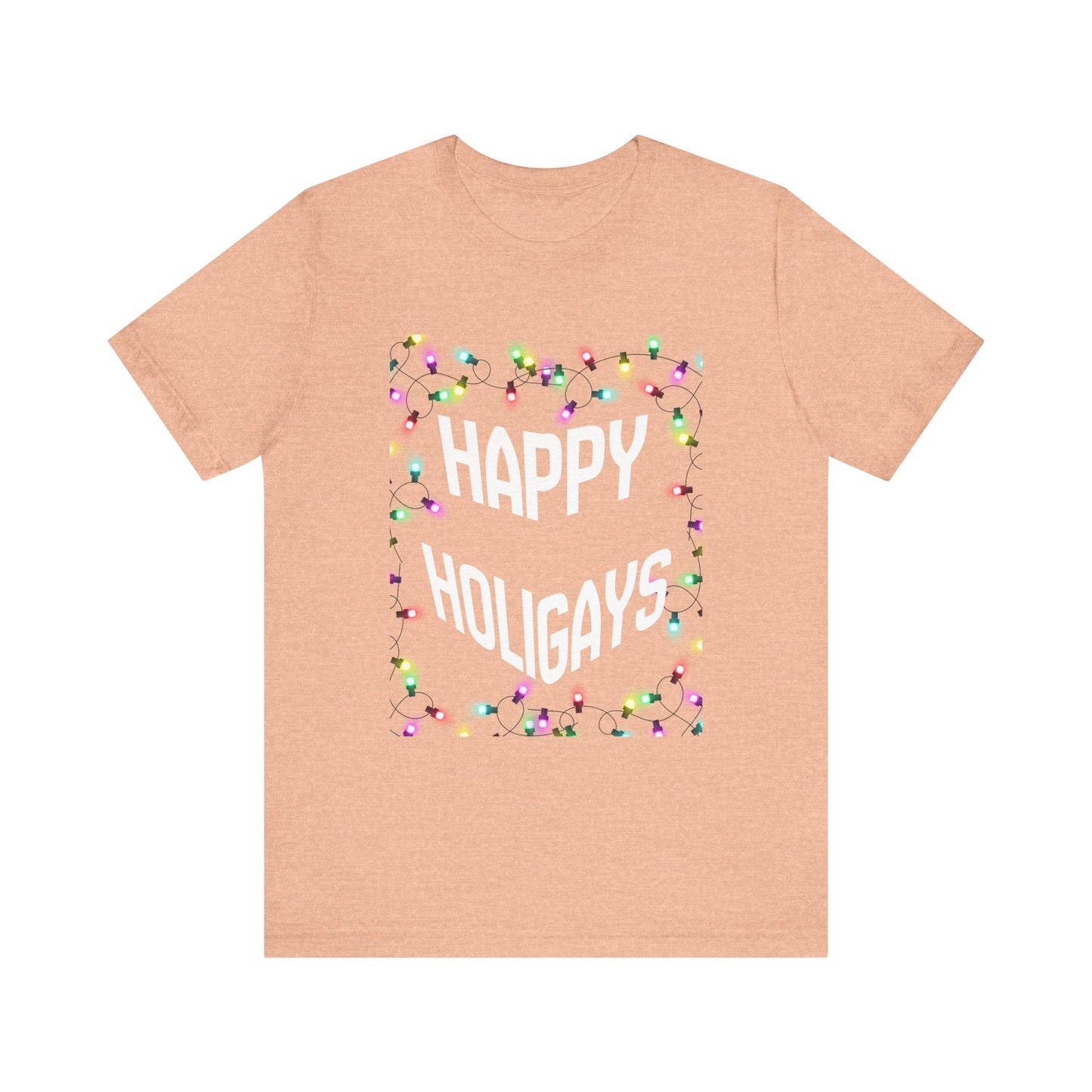 Happy Holigays Unisex Tee
