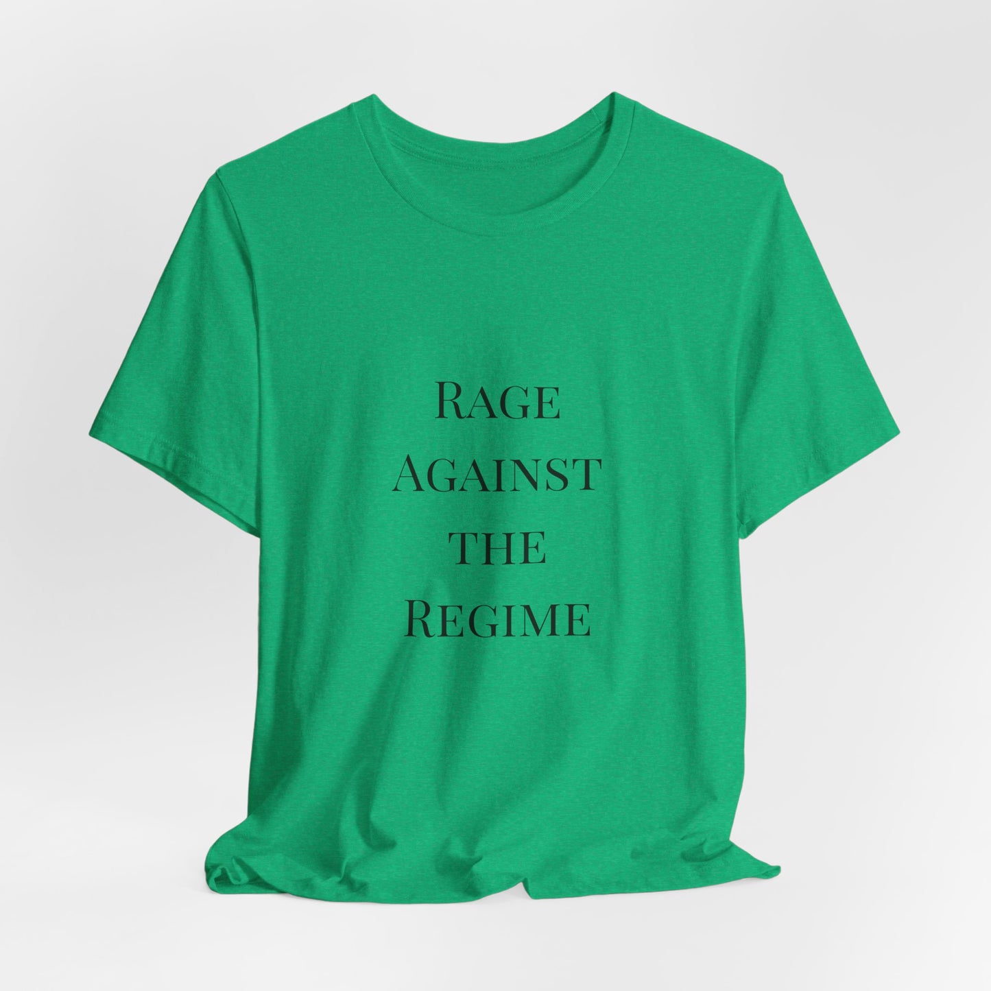 Rage Against the Regime T-Shirt