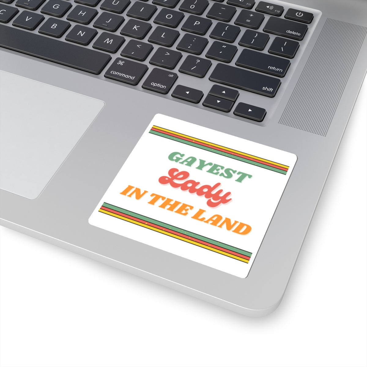 Gayest Lady Sticker