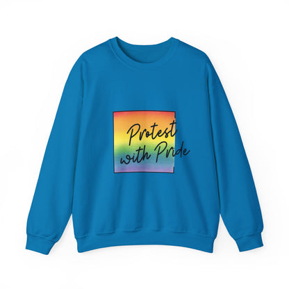 Protest with Pride Sweatshirt