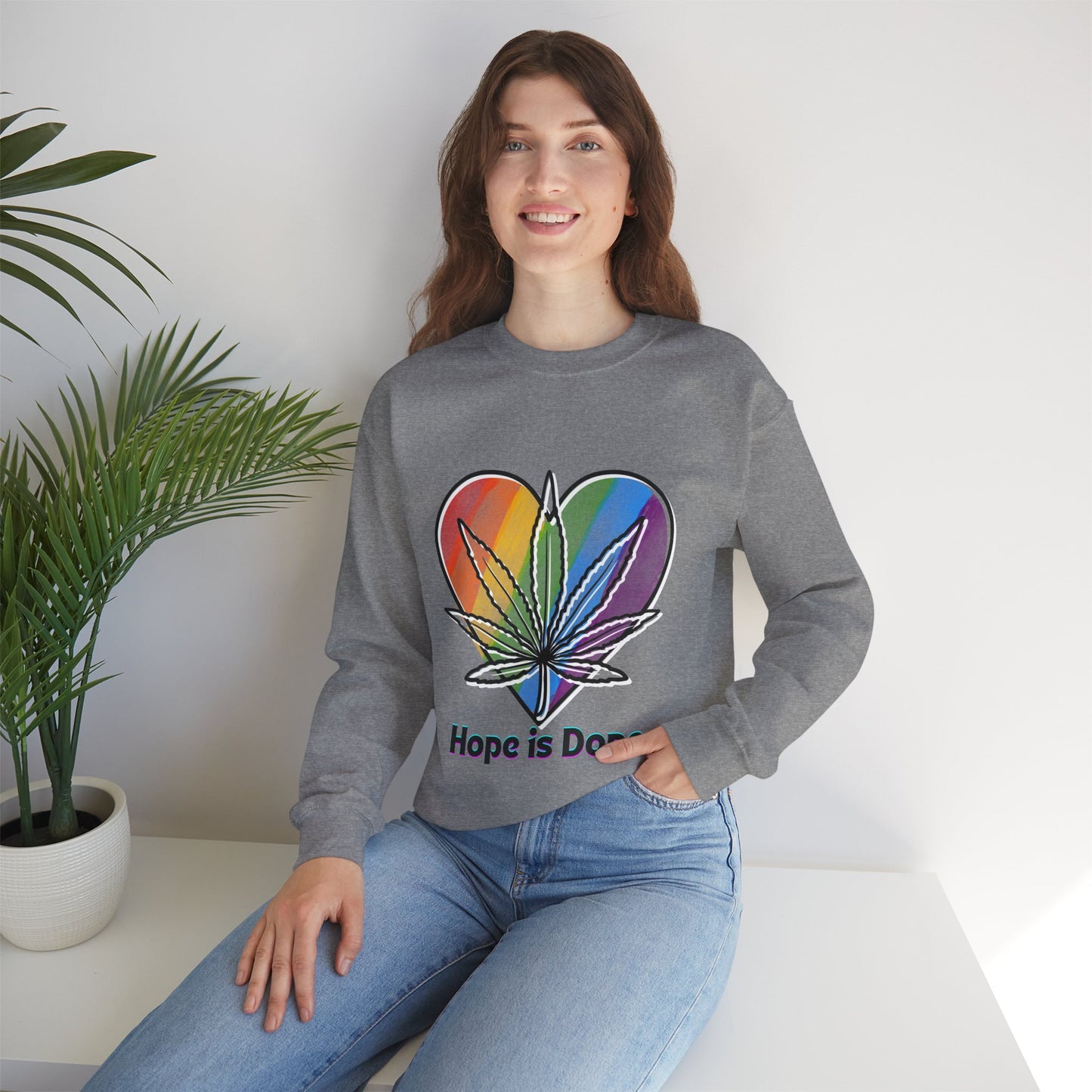 Hope is Dope Sweatshirt