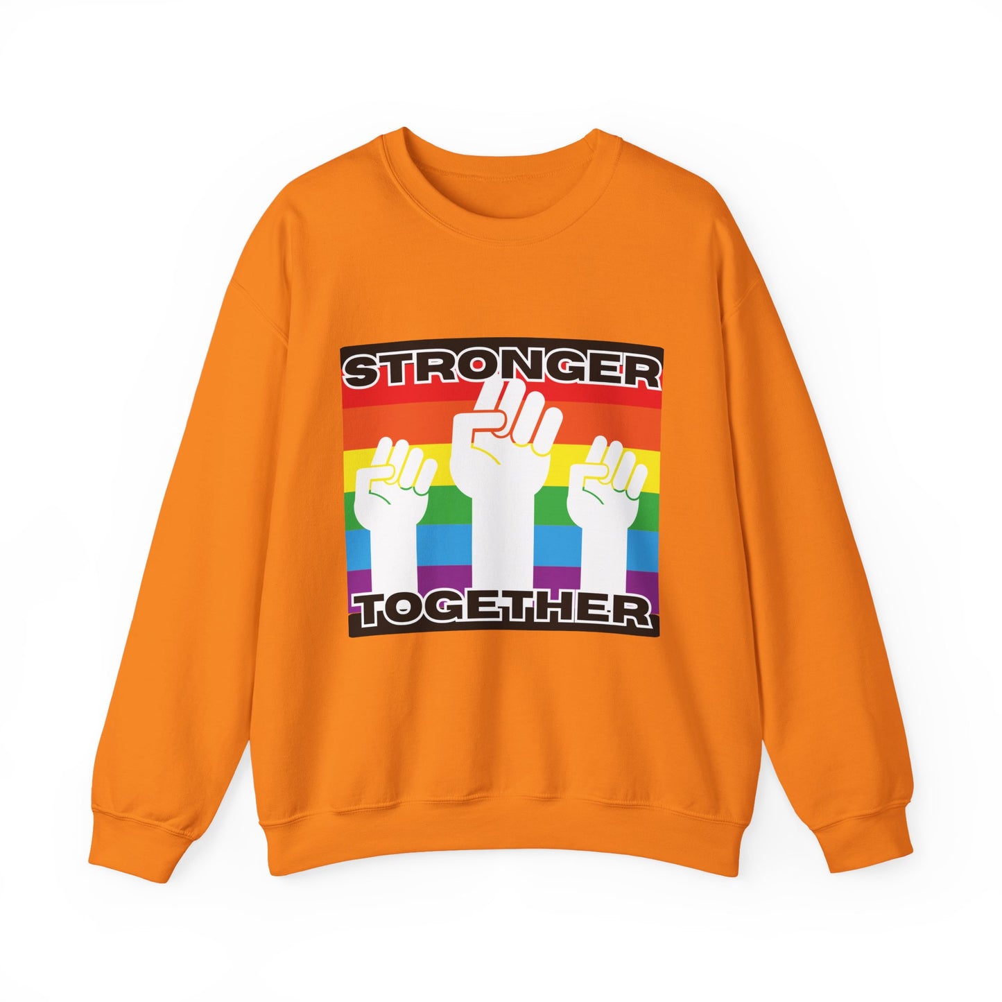 Stronger Together Sweatshirt