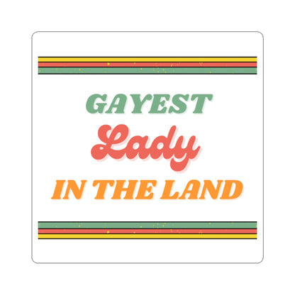 Gayest Lady Sticker