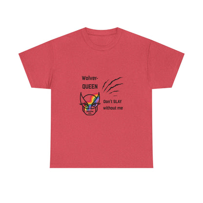 Wolver-QUEEN Tee