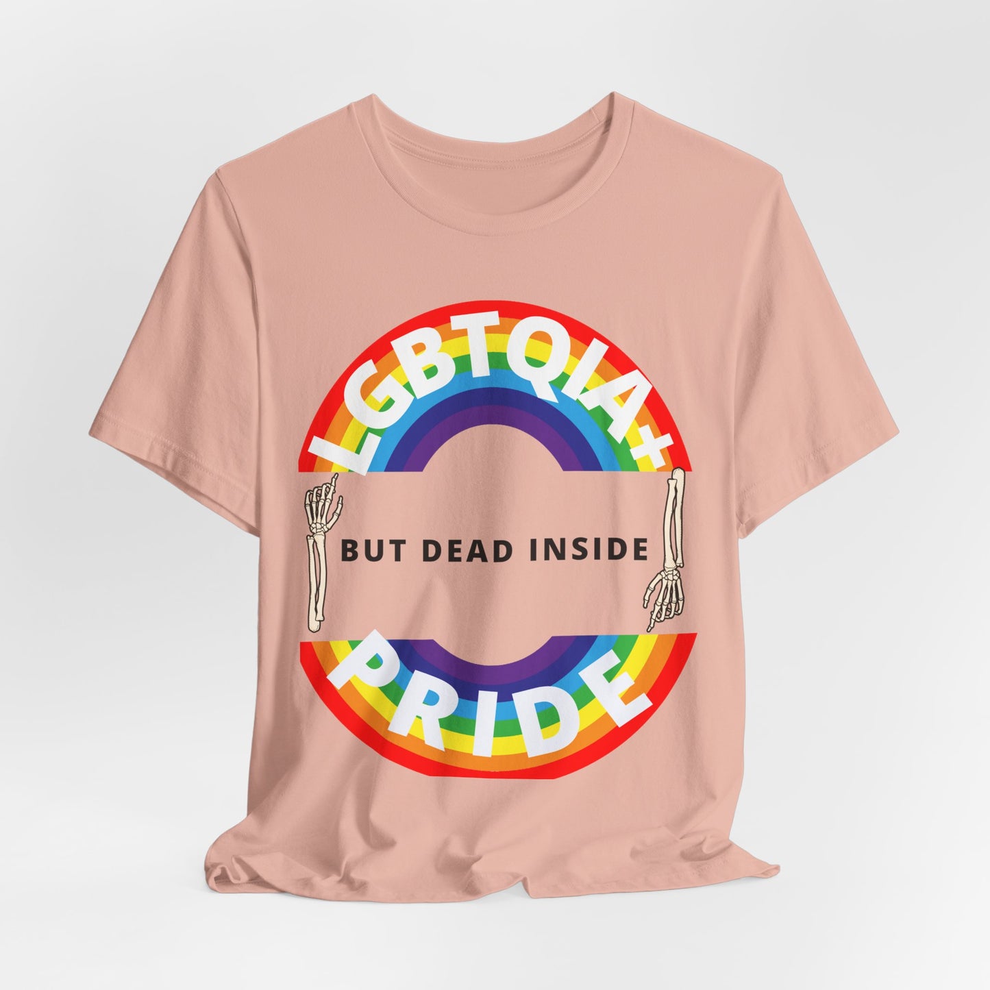 Pride but Dead Inside Shirt