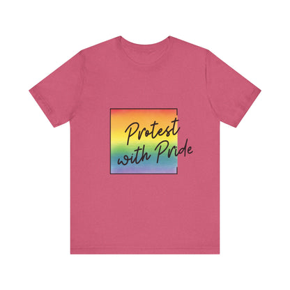 Protest with Pride Tee