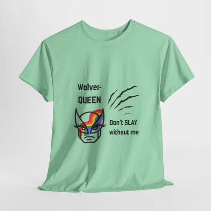 Wolver-QUEEN Tee