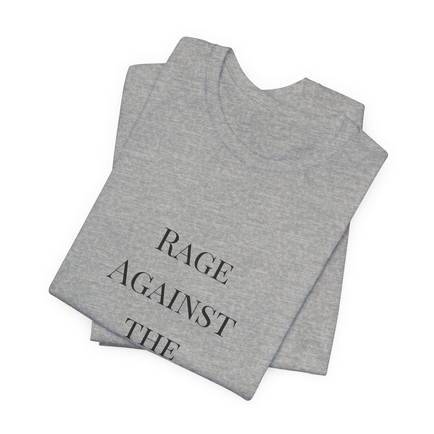 Rage Against the Regime T-Shirt