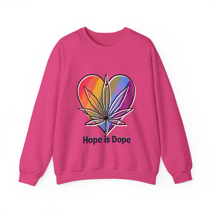 Hope is Dope Sweatshirt