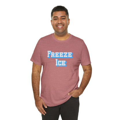 Freeze Ice Tee