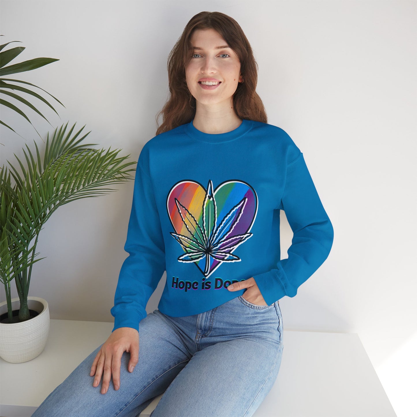 Hope is Dope Sweatshirt